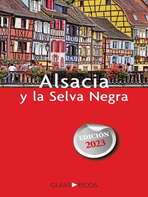 cover image of Alsacia y la Selva Negra